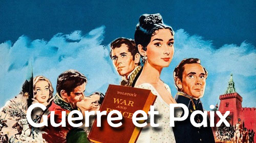 Guerre et Paix