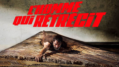L'homme qui rétrécit