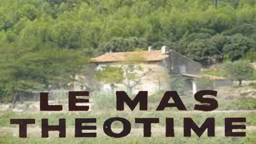 Le mas Théotime