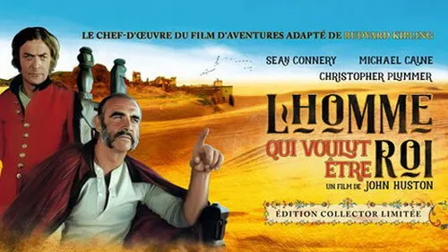 L'homme qui voulut être roi
