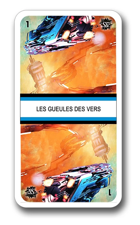 Carte tarot « Les Gueules des Vers »