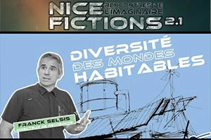 Nice Fictions et les mondes habitables