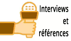 Lien vers les interviews et références