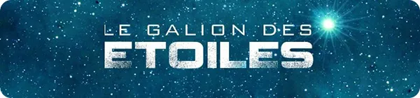 Commenter sur le site du Galion des Étoiles dans un nouvel onglet Commenter sur le site du Galion des Étoiles dans un nouvel onglet
